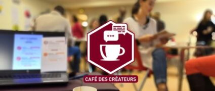 Le « Café des créateurs » fête ses 1 an !