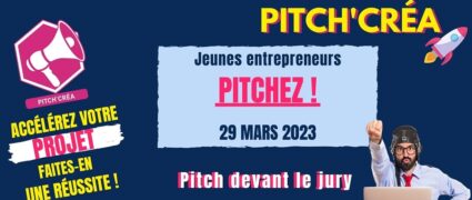 Pitch’Créa 2023 : 13 entrepreneurs prêts à pitcher devant le jury