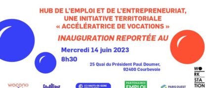 Inauguration du hub de l’emploi et de l’entrepreneuriat à Courbevoie, initiative territoriale « accélératrice de vocations »
