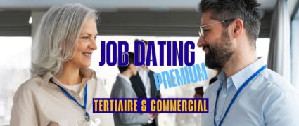 Job dating à Courbevoie : métiers du tertiaire et du commercial