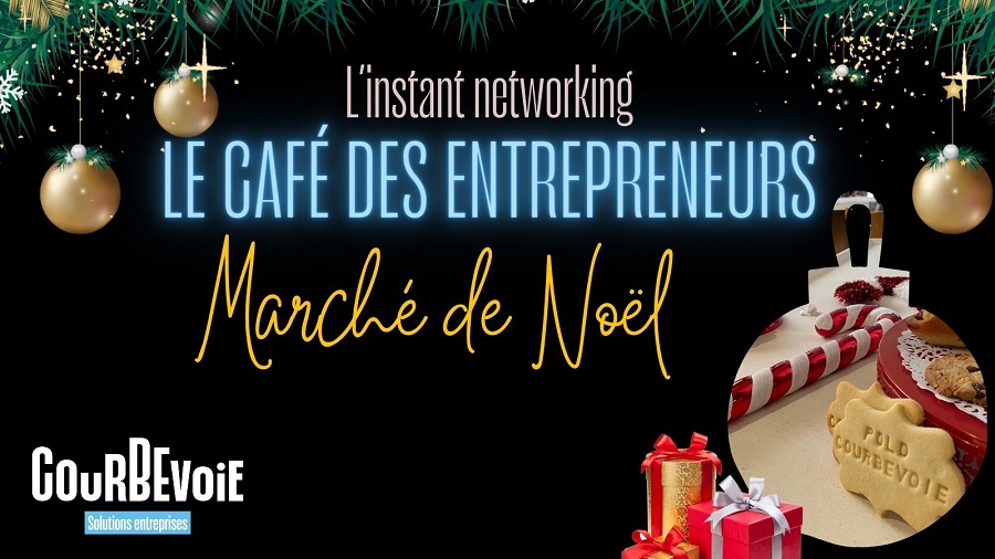 Café-entrepreneurs-Courbevoie-Noël-2023