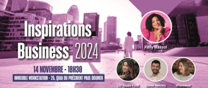 Inspirations Business 2024 à Courbevoie : qui veut rencontrer Kelly Massol ?