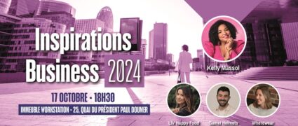 Inspirations Business 2024 à Courbevoie : qui veut rencontrer Kelly Massol ?